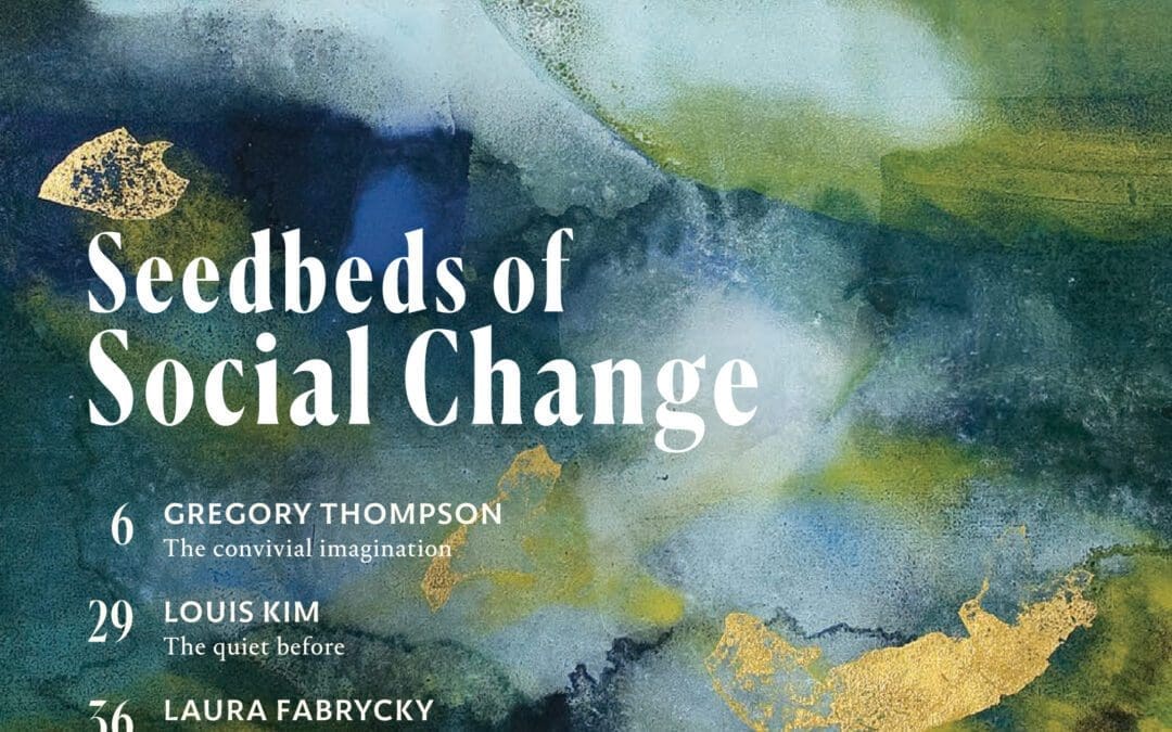 Seedbeds of Social Change 41.2 | Summer 2023
